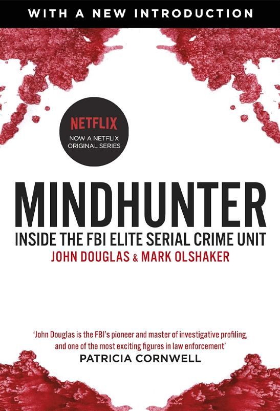 Mindhunter: Inside the FBI Elite Serial Crime Unit